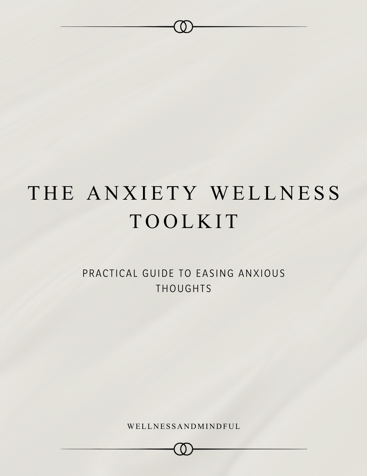 Anxiety Wellness Toolkit
